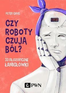 czy roboty czują ból - okładka książki