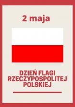 Dzień flagi RP - plakat okolicznościowy